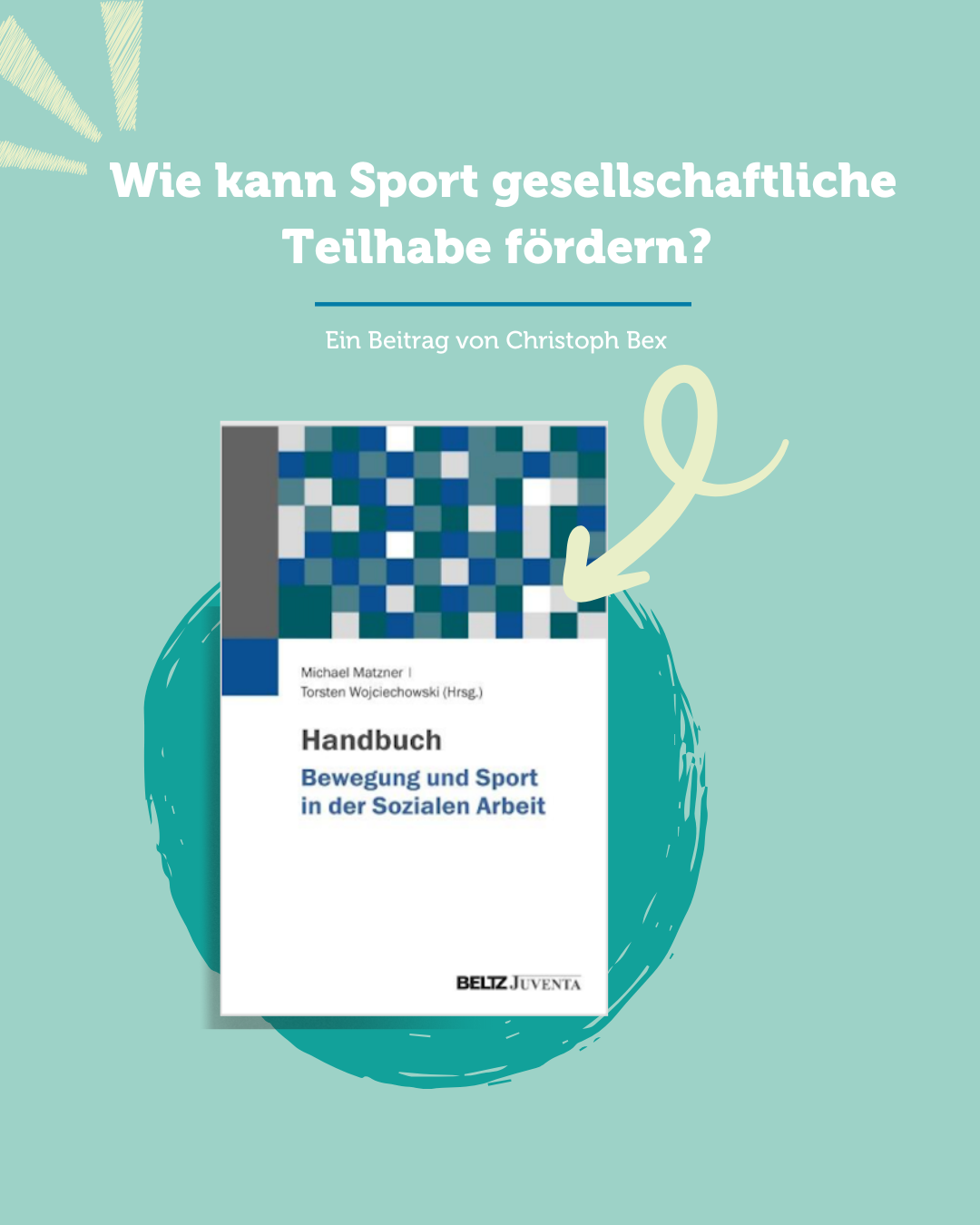 Bewegung und Sport in der Sozialen Arbeit